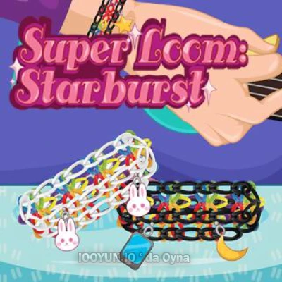  Super Loom: Starburst 